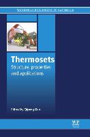 Thermosets: Structure, Properties and Applications