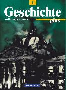 Geschichte plus, Gymnasium Mecklenburg-Vorpommern, 9. Schuljahr, Schülerbuch