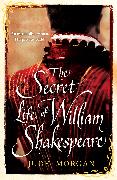 The Secret Life of William Shakespeare