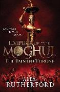 Empire of the Moghul: The Tainted Throne