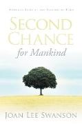 Second Chance for Mankind