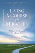 Living a Course in Miracles