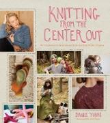 Knitting from the Center Out