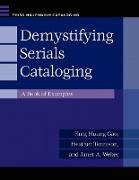 Demystifying Serials Cataloging