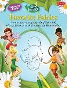 Learn to Draw Disney's Favorite Fairies: Learn to Draw the Magical World of Tinker Bell, Silver Mist, Rosetta, and All of Your Favorite Disney Fairies