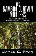 The Bamboo Curtain Murders