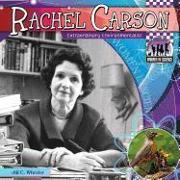 Rachel Carson: Extraordinary Environmentalist