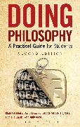 Doing Philosophy: A Practical Guide for Students
