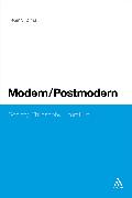 Modern/Postmodern: Society, Philosophy, Literature