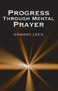 Progress Through Mental Prayer