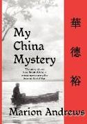 My China Mystery