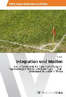 Integration und Medien
