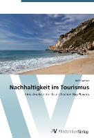 Nachhaltigkeit im Tourismus