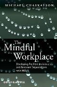 The Mindful Workplace