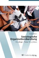 Soziologische Organisationsberatung