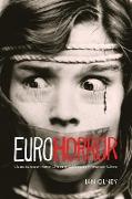 Euro Horror: Classic European Horror Cinema in Contemporary American Culture