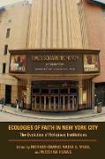 Ecologies of Faith in New York City: The Evolution of Religious Institutions