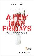 A Few Man Fridays