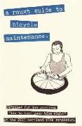 A Rough Guide to Bicycle Maintenance