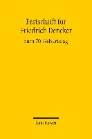 Festschrift für Friedrich Dencker zum 70. Geburtstag