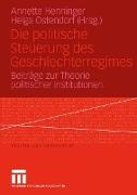 Die Politische Steuerung des Geschlechterregimes