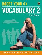 Boost Your Vocabulary Boost Your Vocabulary Book 2