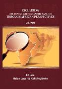 Reclaiming the Human Sciences and Humanities Through African Perspectives. Volume I