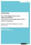 Eine Verbindung zwischen zwei Elektrokabeln löten (Elektroniker/Elektronikerinnen, AEVO / ADA Unterweisung