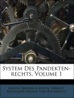 System Des Pandekten-rechts, Volume 1