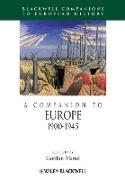 A Companion to Europe 1900-1945