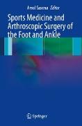 Sports Medicine and Arthroscopic Surgery of the Foot and Ankle