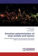 Emulsion polymerization of vinyl acetate and styrene