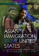 Asian Immigration to the United States