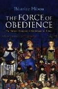 The Force of Obedience