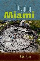 Digging Miami