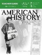 American History (Teacher Guide): Observations & Assessments from Early Settlement to Today