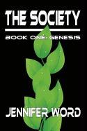 The Society - Book One: Genesis
