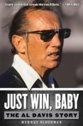 Just Win, Baby: The Al Davis Story