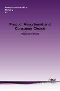 Product Assortment and Consumer Choice