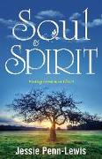 Soul and Spirit