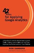 42 Rules for Applying Google Analytics