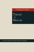 Theory and History, An Interpretation of Social and Economic Evolution