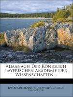 Almanach Der Königlich Bayerischen Akademie Der Wissenschaften