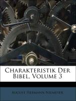 Charakteristik Der Bibel, Volume 3