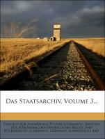 Das Staatsarchiv, Volume 3