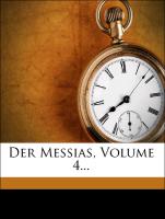 Der Messias, Volume 4