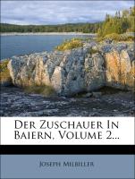 Der Zuschauer In Baiern, Volume 2