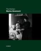Marina Abramovic: The Kitchen