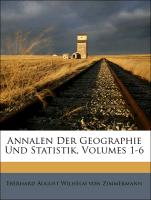 Annalen Der Geographie Und Statistik, Volumes 1-6