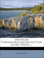Deutsche Verfassungsgeschichte Von Georg Waitz